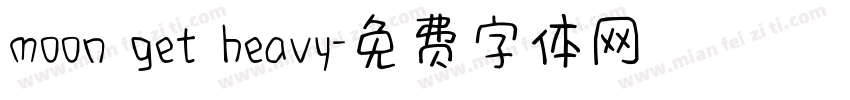moon get heavy字体转换